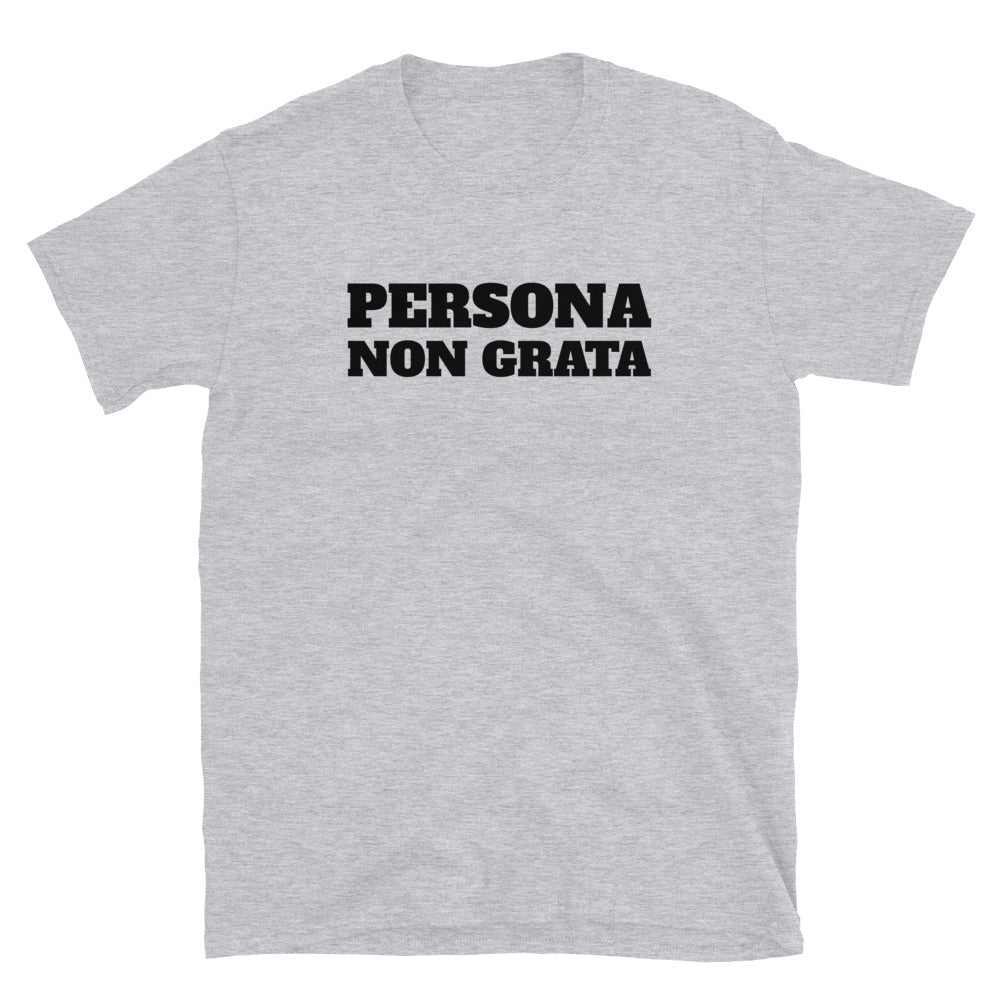 Persona non grata t-paita