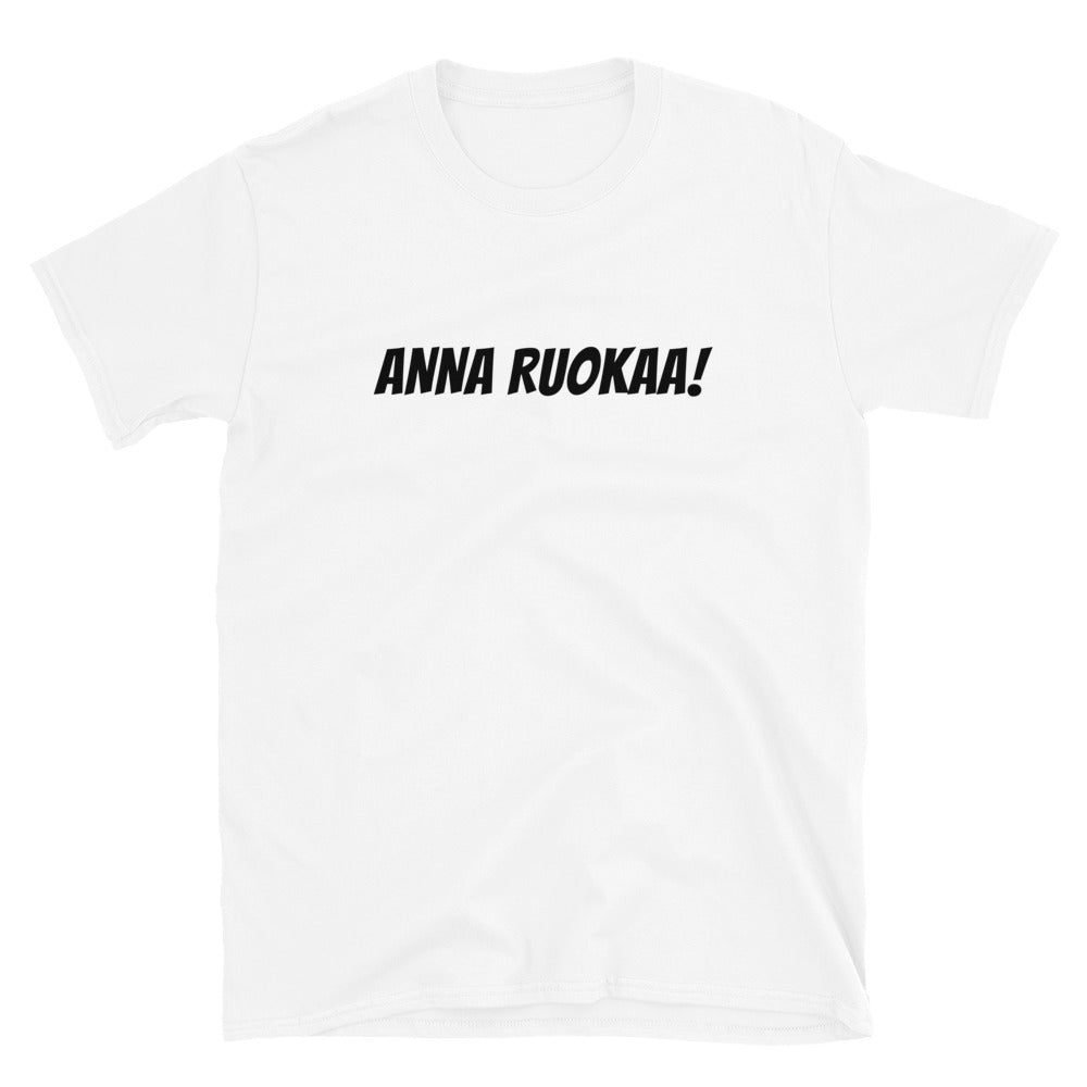Anna ruokaa t-paita