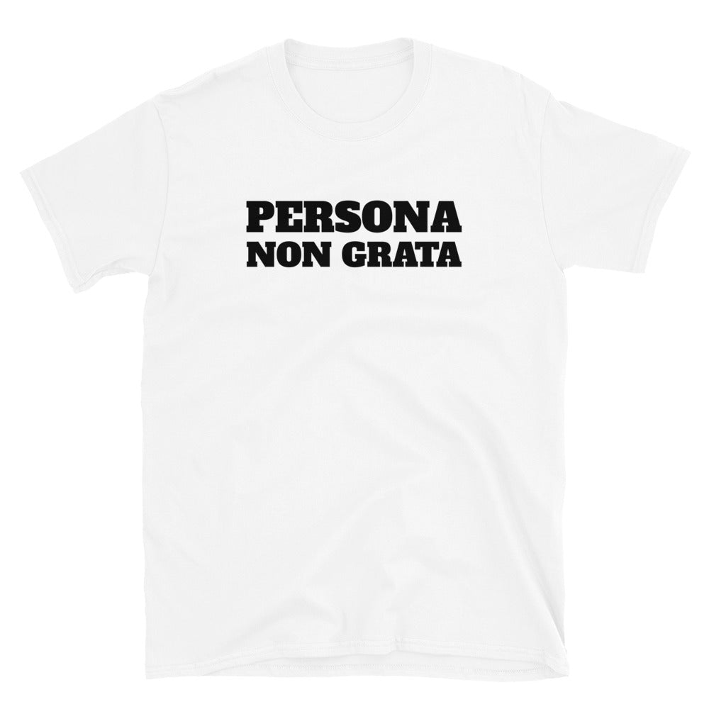 Persona non grata t-paita