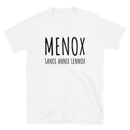 Menox sanoi Annie Lennox t-paita