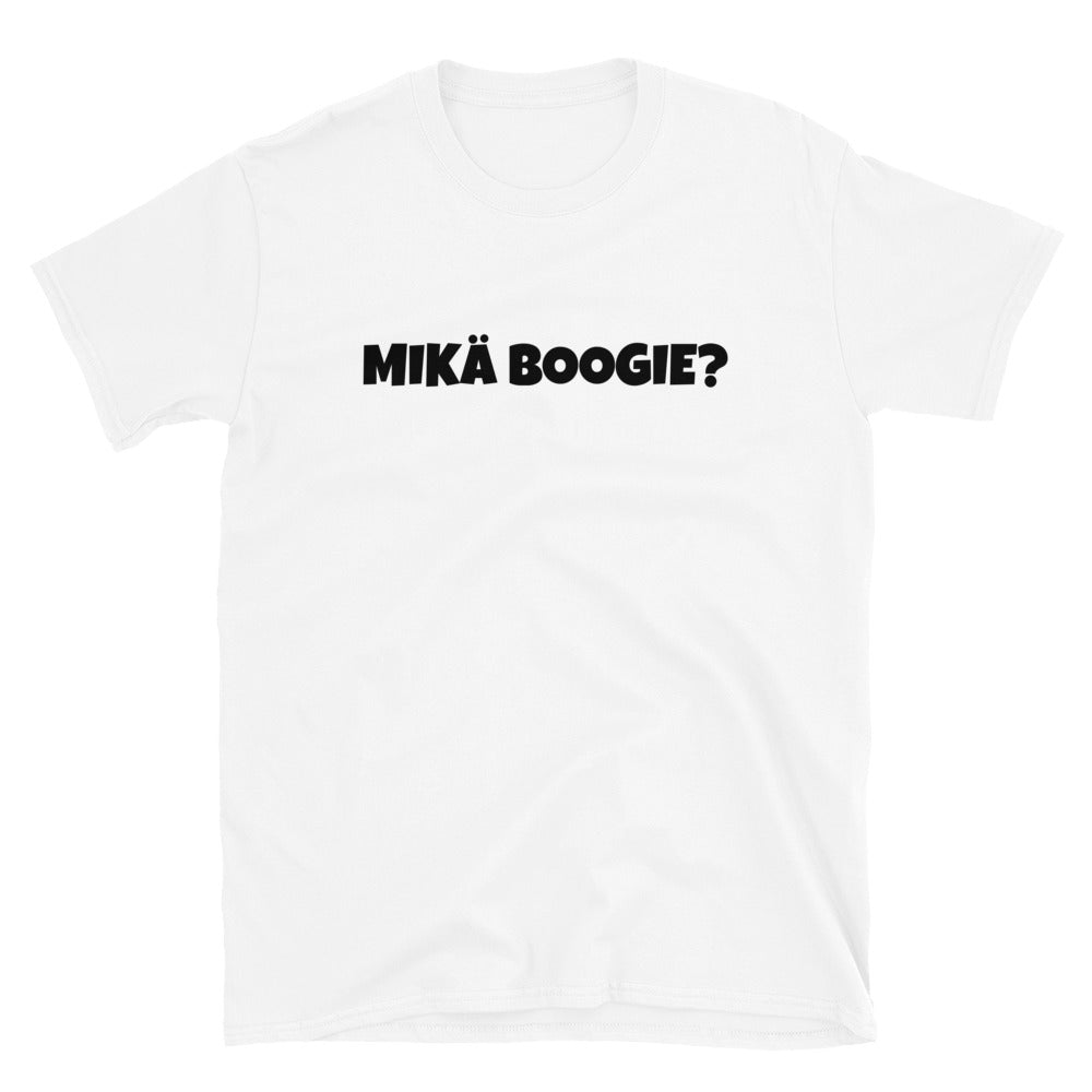 Mikä boogie t-paita