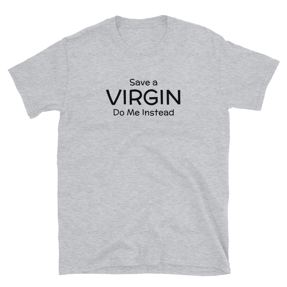 Save a Virgin t-paita t-paita