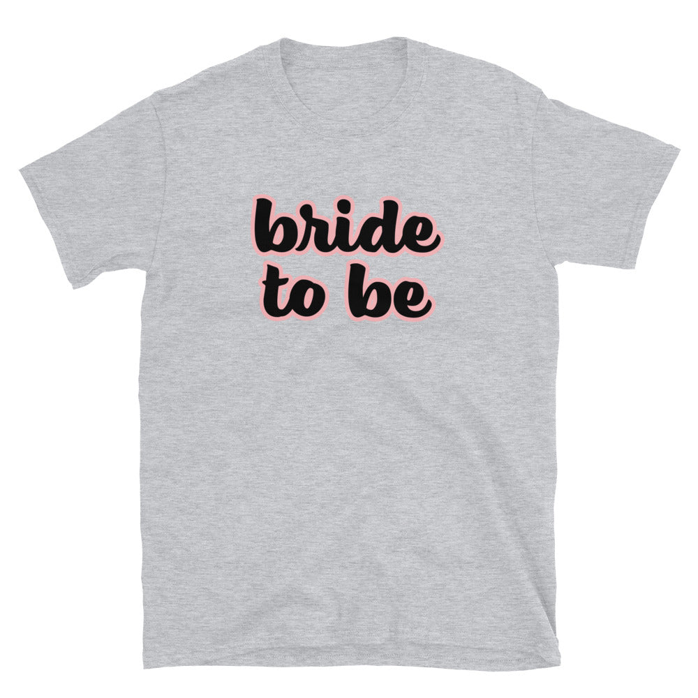 Bride to be t-paita