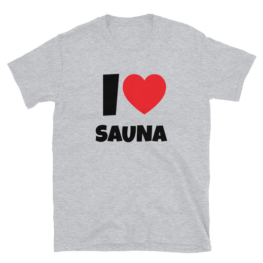 I ❤️ Sauna t-paita