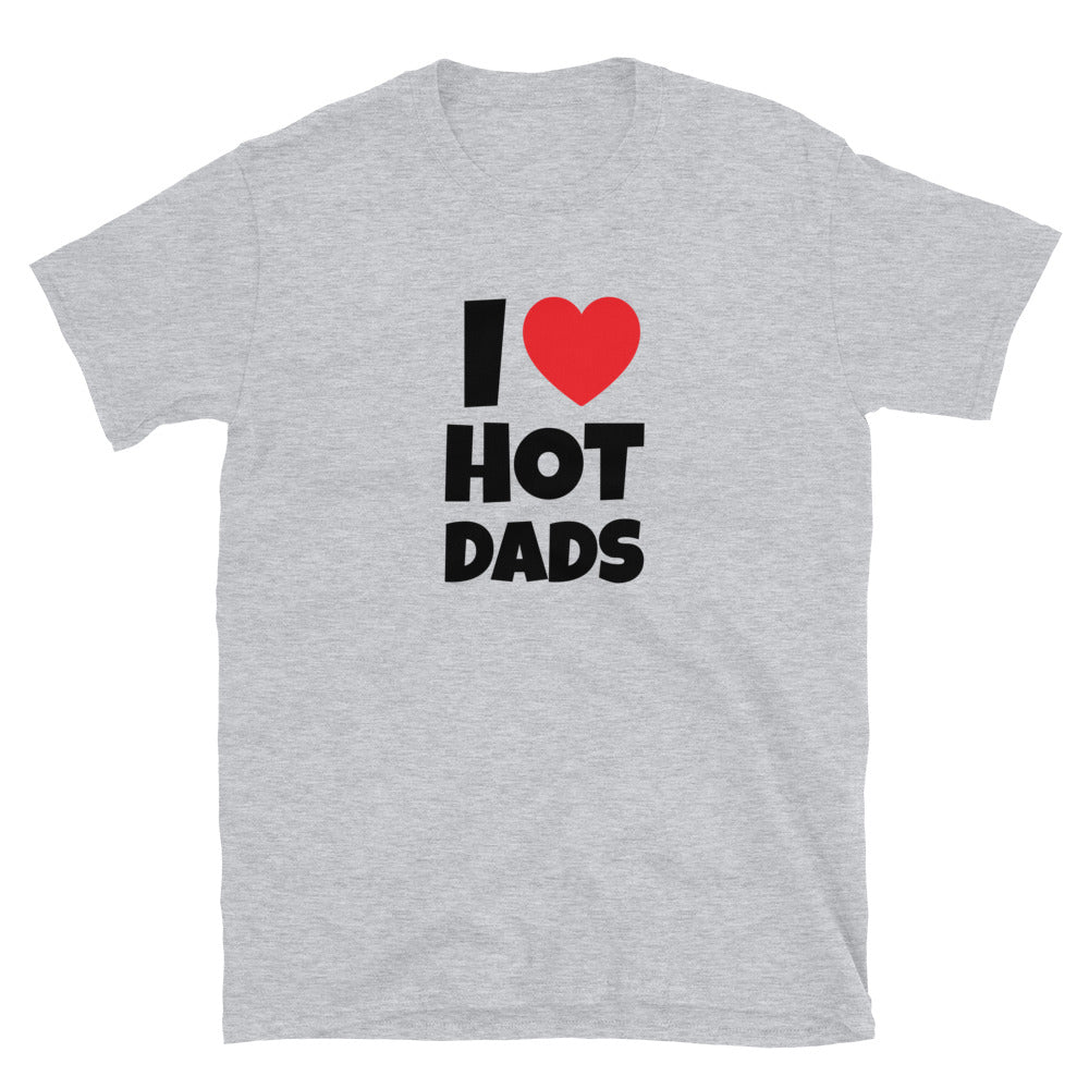 I ❤️ Hot Dads t-paita