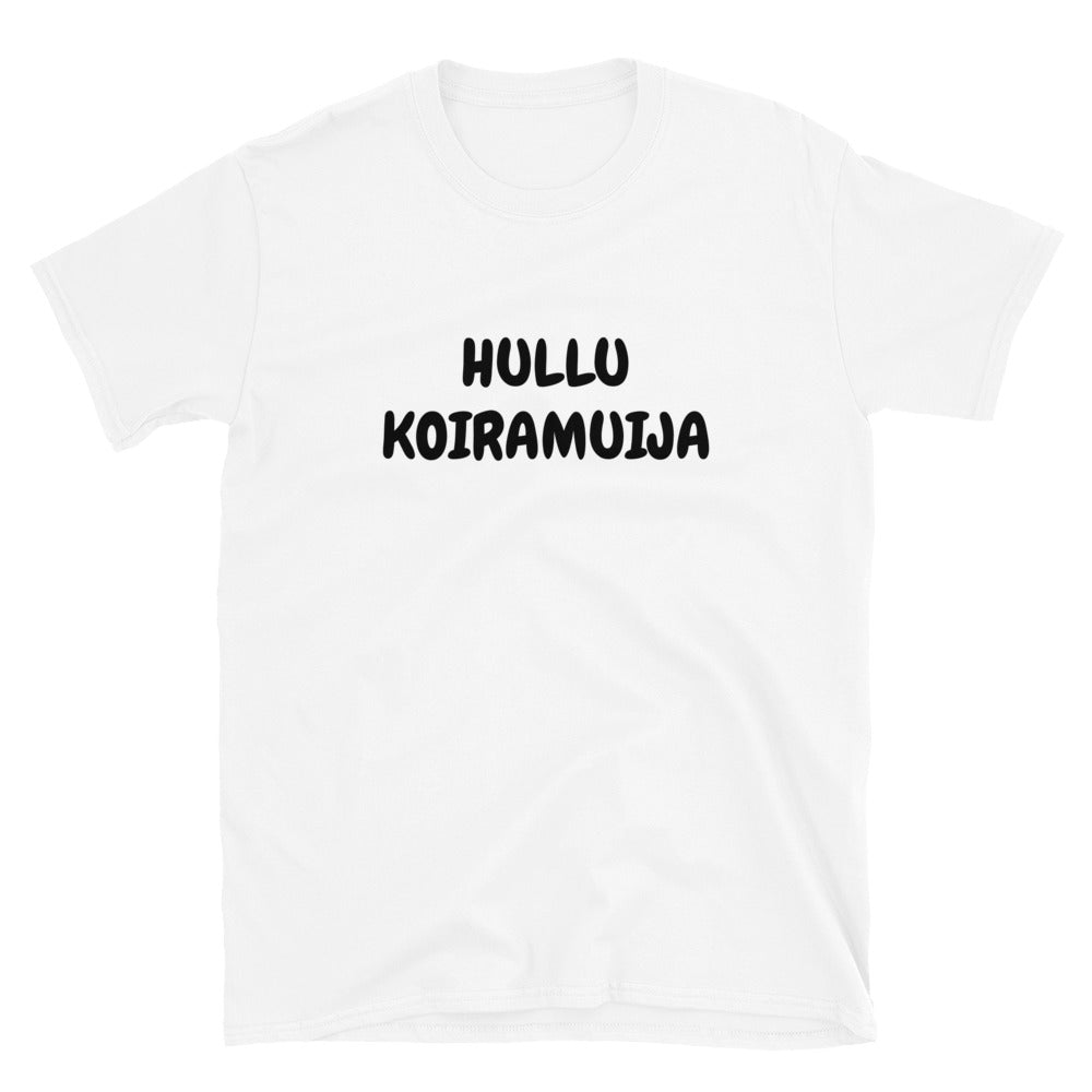 Hullu koiramuija t-paita