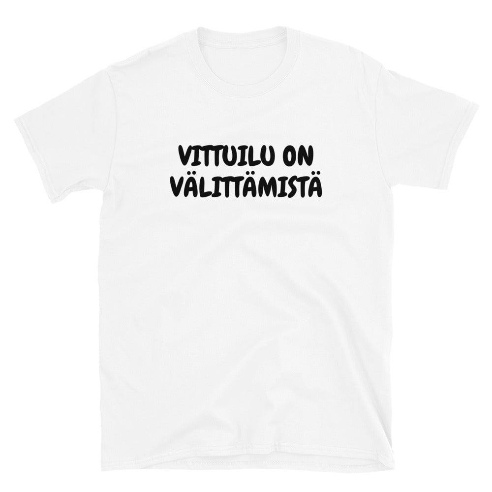 Vittuilu on välittämistä t-paita
