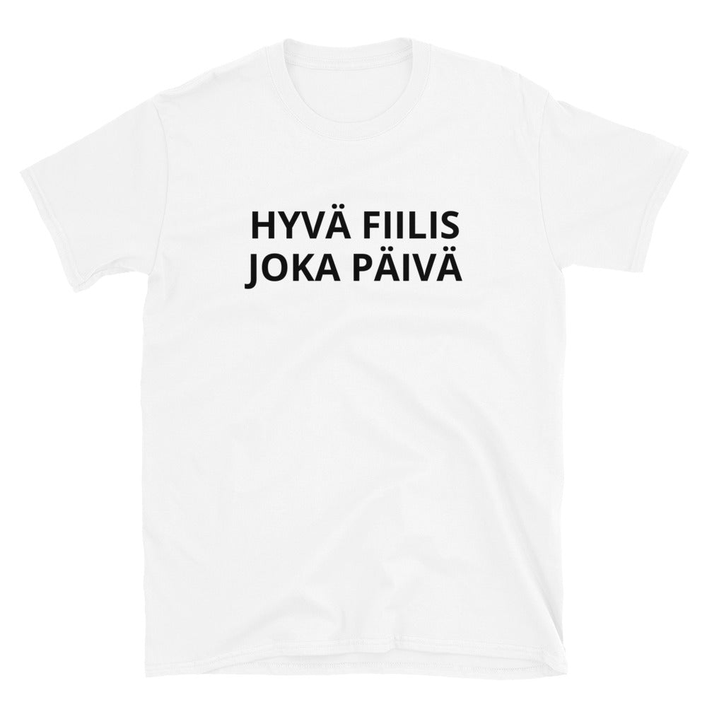 Hyvä fiilis joka päivä t-paita