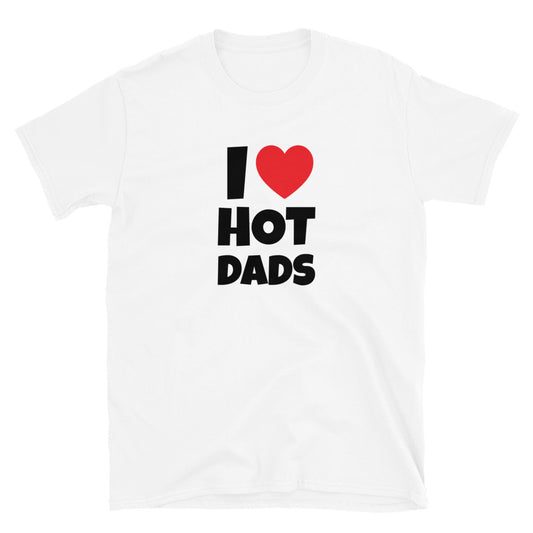 I ❤️ Hot Dads t-paita