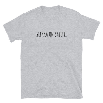 Seikka on saletti t-paita