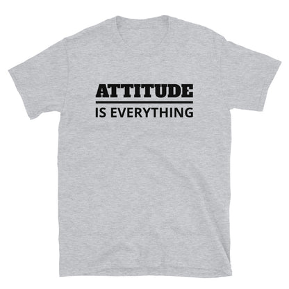 Attitude is Everything t-paita