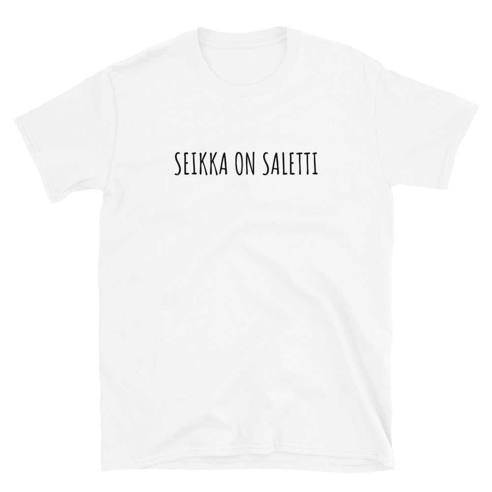 Seikka on saletti t-paita