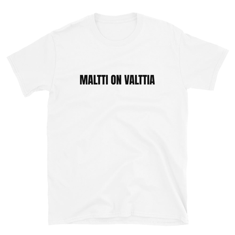 Maltti on valttia t-paita