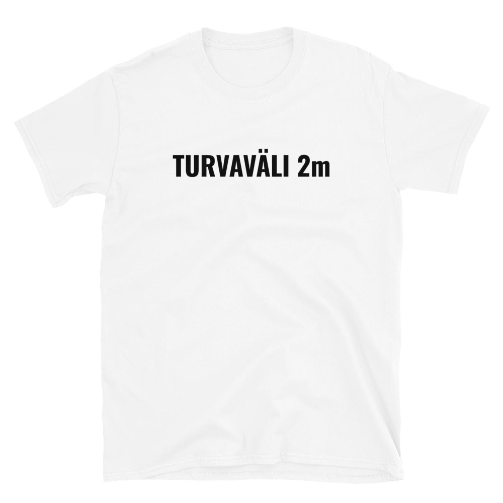 Turvaväli 2 metriä t-paita