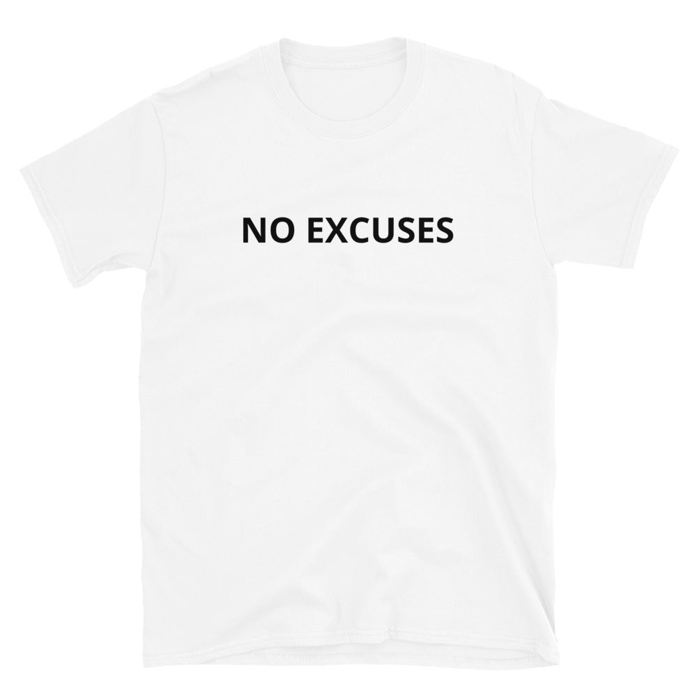 No excuses t-paita