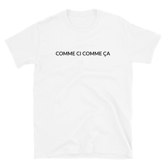 Comme ci comme ça t-paita