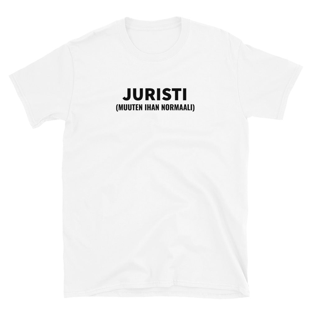 Juristi - muuten ihan normaali t-paita