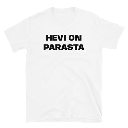 Hevi on parasta t-paita