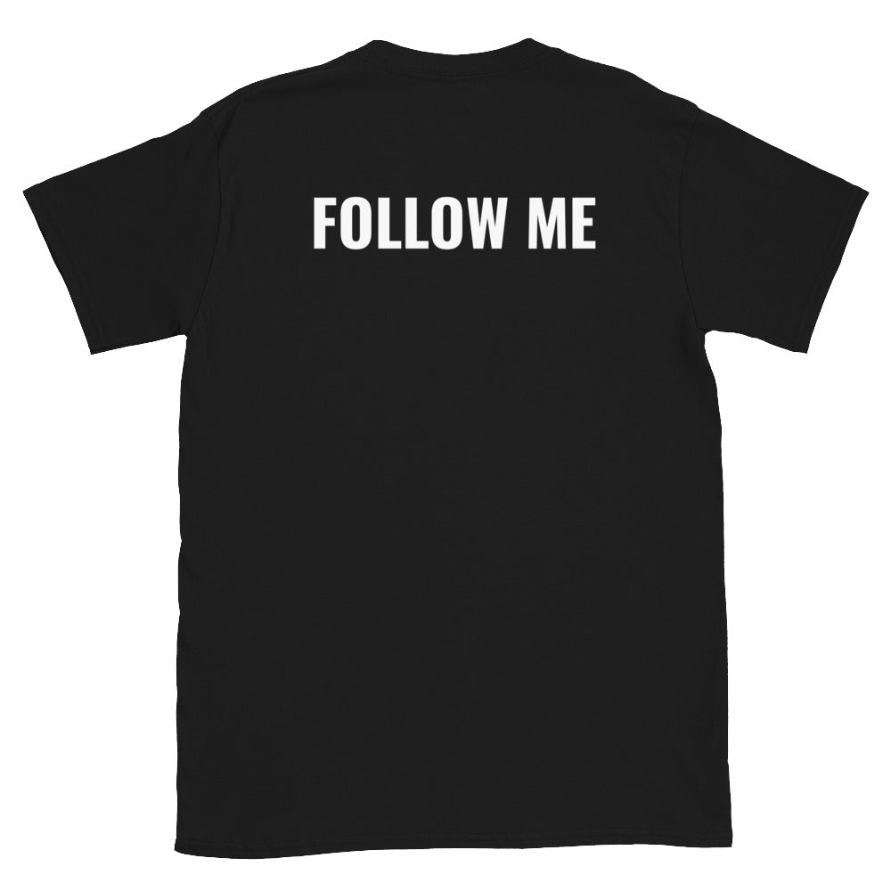 Follow me selässä t-paita