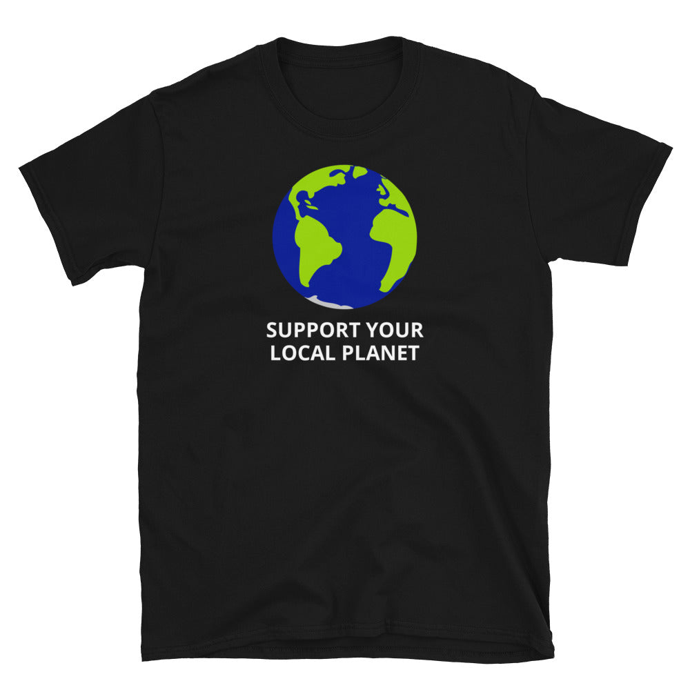 Support Your Local Planet t-paita