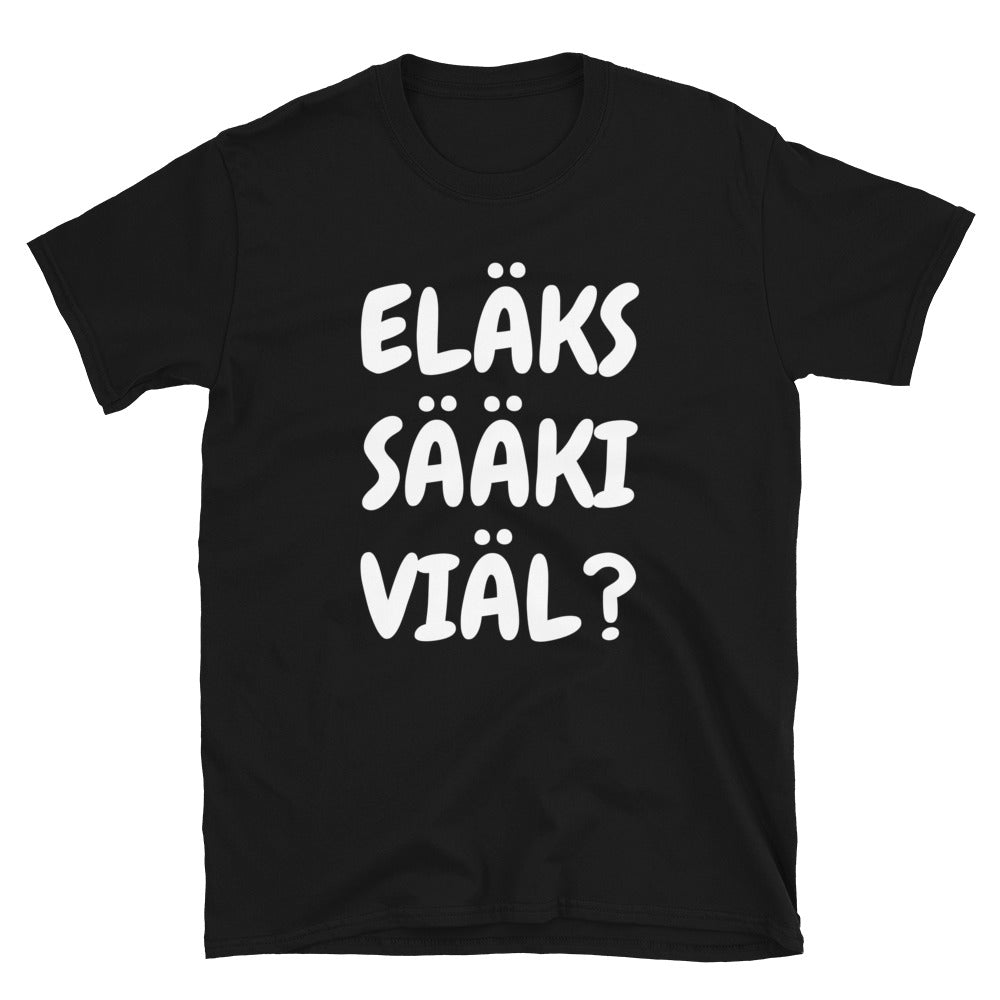 Pori - Eläks sääki viäl t-paita