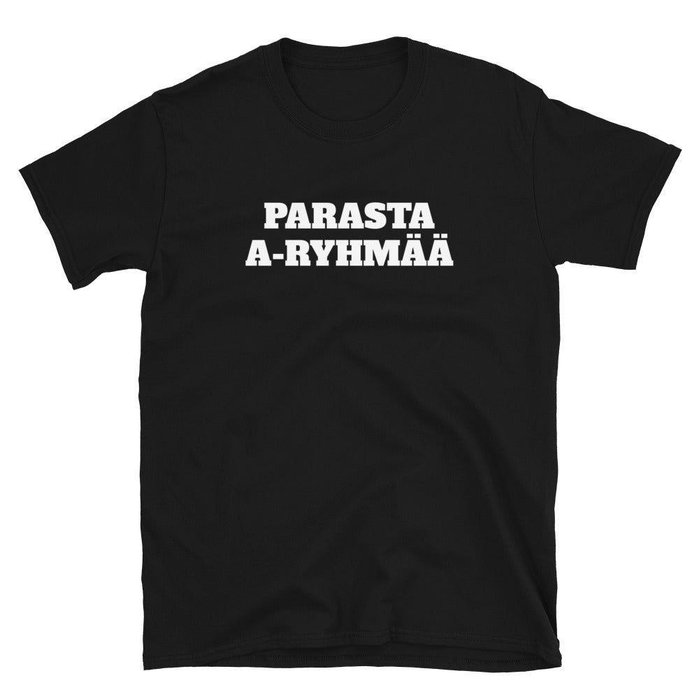 Parasta A-ryhmää t-paita