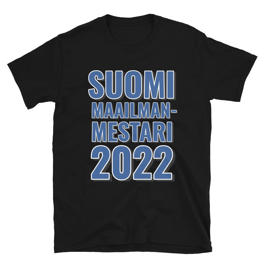 Suomi maailmanmestari 2022 t-paita