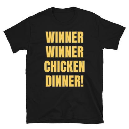 Winner Winner Chicken Dinner t-paita