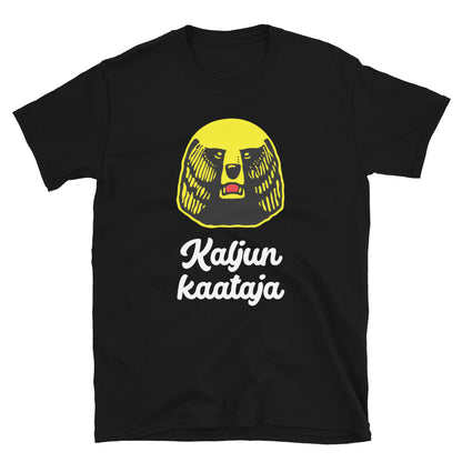 Kaljun kaataja t-paita