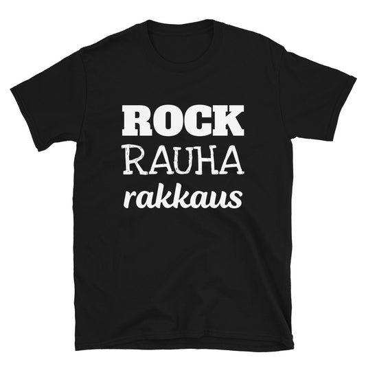 Rock rauha ja rakkaus t-paita