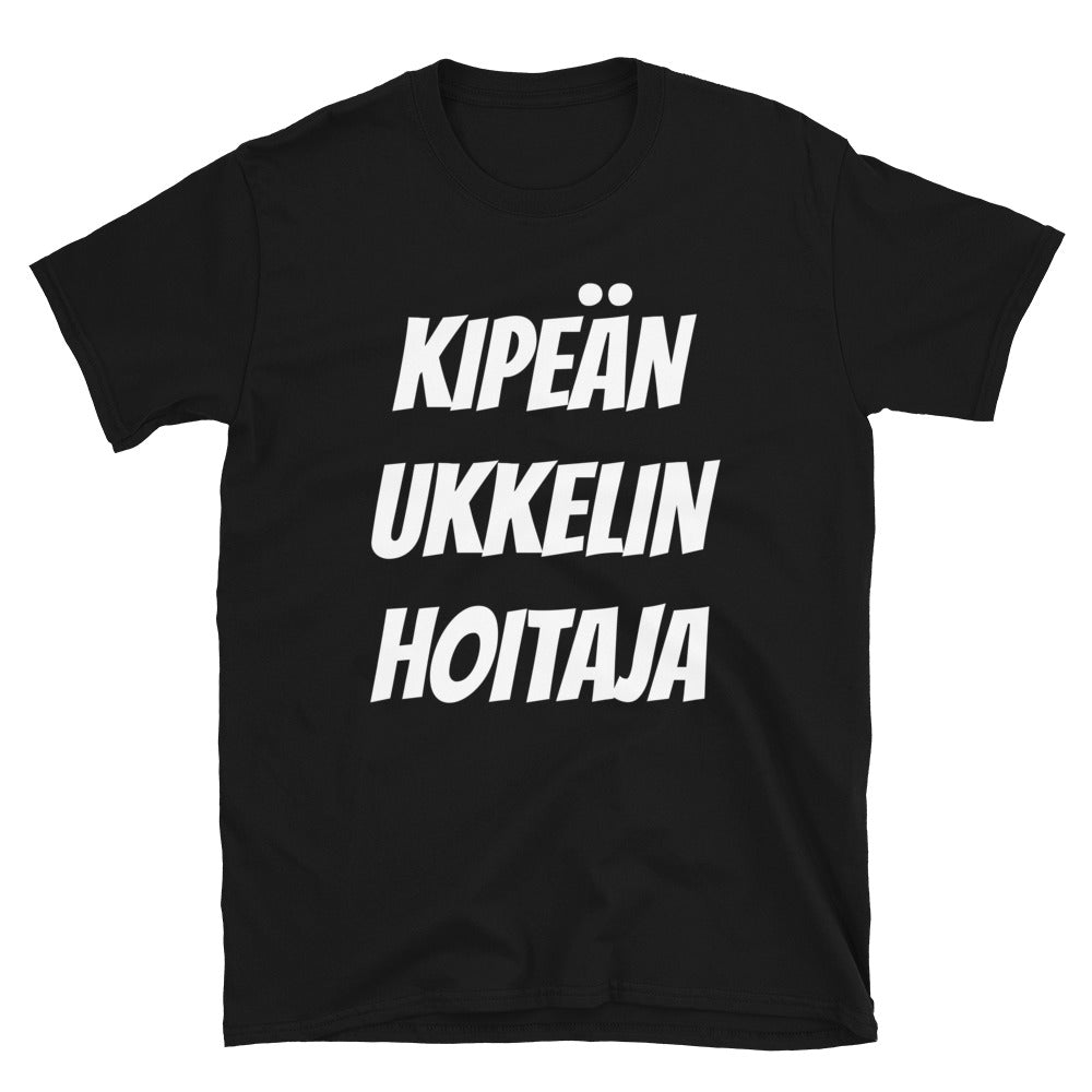 Kipeän ukkelin hoitaja t-paita