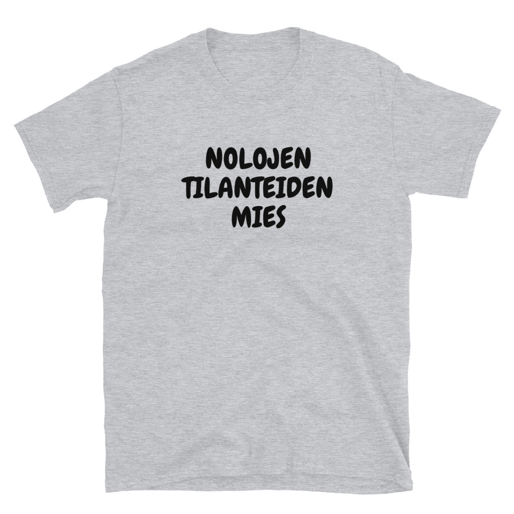 Nolojen tilanteiden mies t-paita