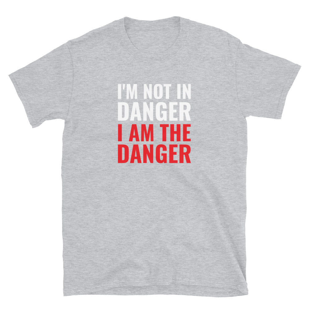 I am the Danger t-paita