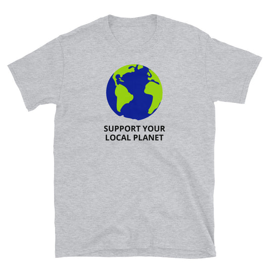 Support Your Local Planet t-paita