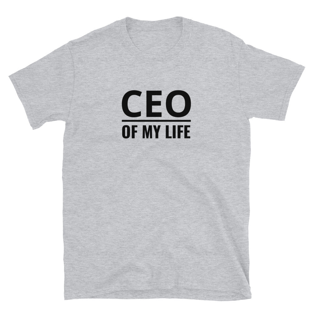 CEO of my Life t-paita