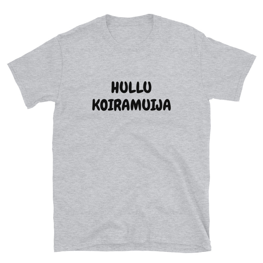 Hullu koiramuija t-paita