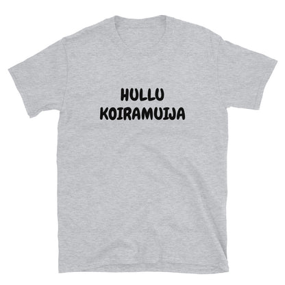 Hullu koiramuija t-paita