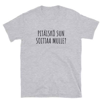 Pitäiskö sun soittaa mulle t-paita