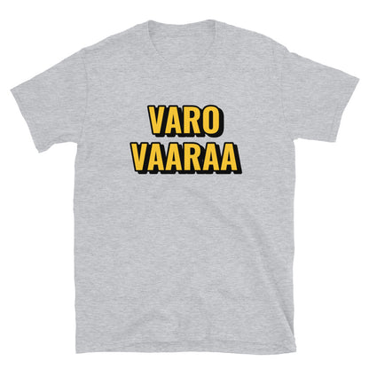 Varo vaaraa t-paita