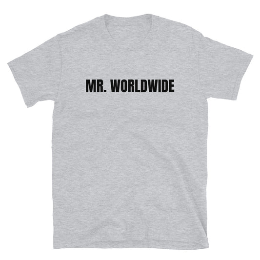 Mr. WorldWide t-paita