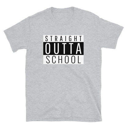 Straight Outta School t-paita