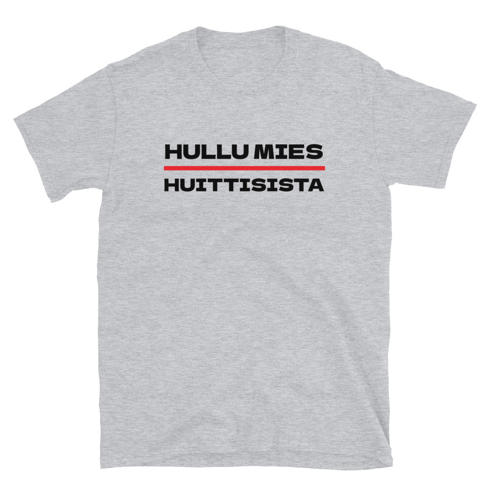 Hullu mies Huittisista t-paita