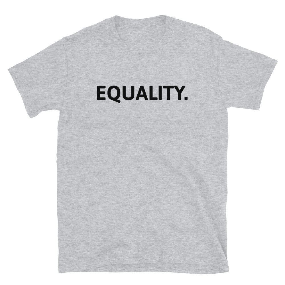 Equality t-paita