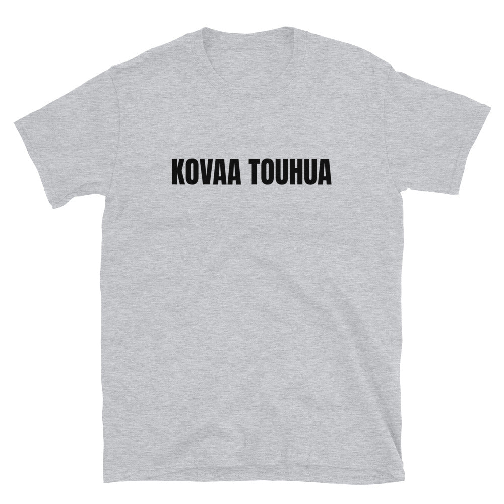 Kovaa touhua t-paita