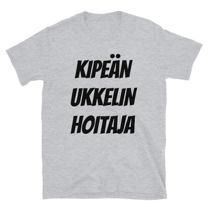 Kipeän ukkelin hoitaja t-paita