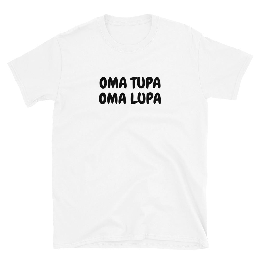 Oma tupa oma lupa t-paita