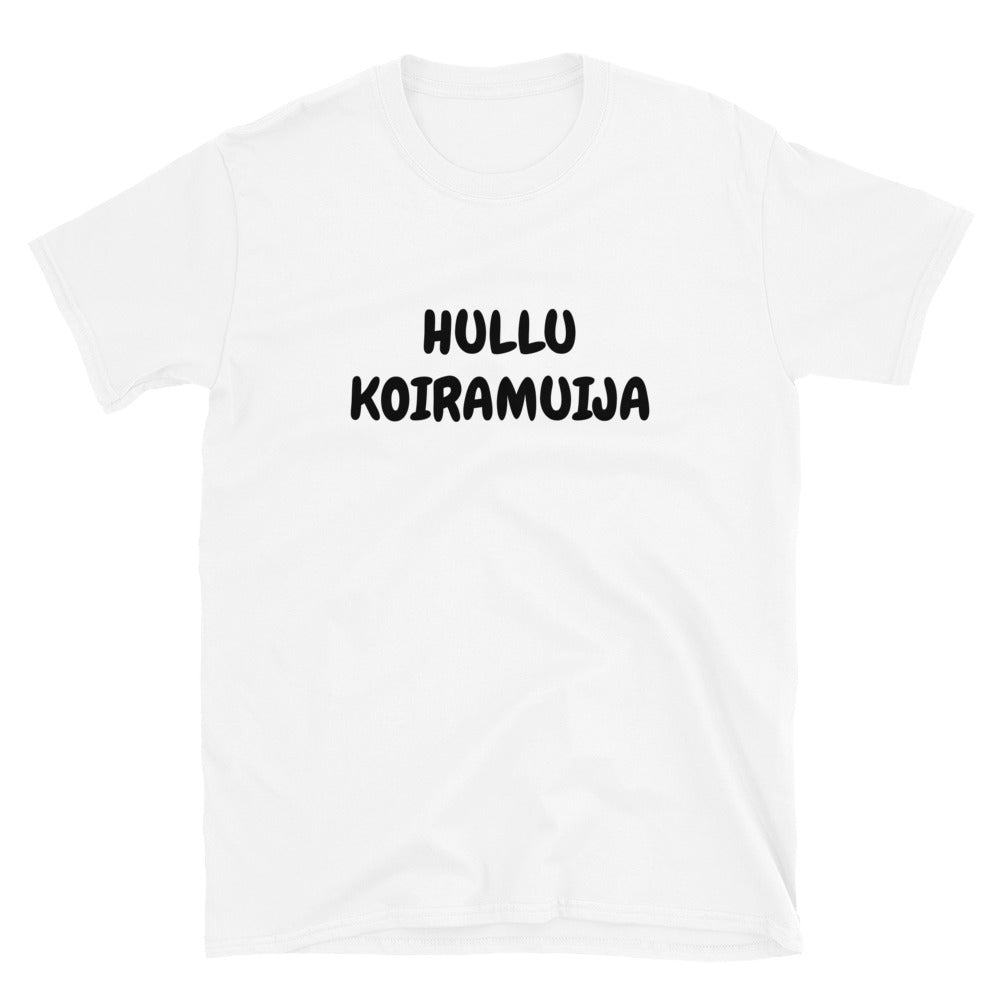 Hullu koiramuija t-paita