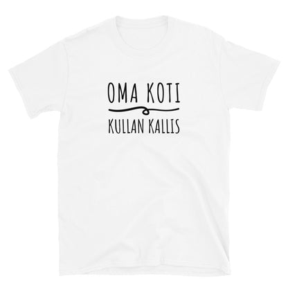 Oma koti kullan kallis t-paita