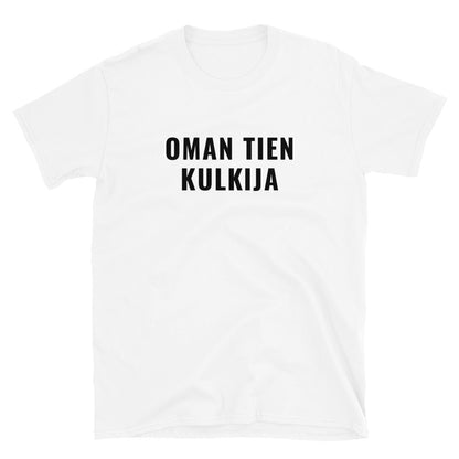 Oman tien kulkija t-paita