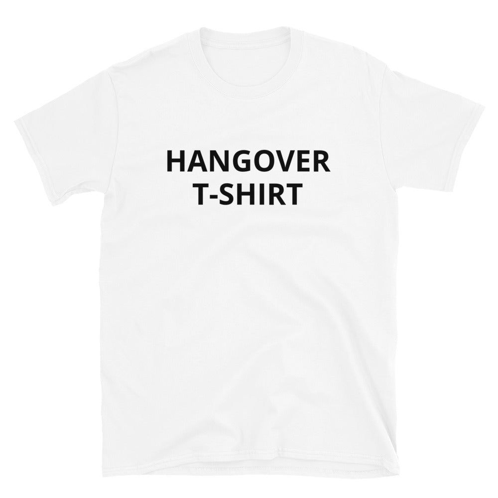 Hangover t-shirt t-paita